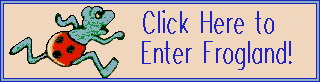 click here to go to Frogland